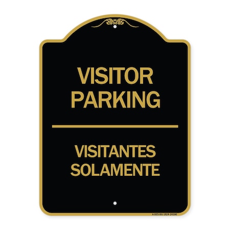 Signmission Bilingual Reserved Parking Visitor Parking Visitantes Solamente, Black & Gold, A-DES-BG-1824-24300 A-DES-BG-1824-24300